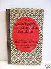 THE AUTOBIOGRAPHY OF BENJAMIN FRANKLIN Illustrated