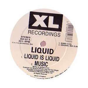  LIQUID / LIQUID IS LIQUID / MUSIC LIQUID Music