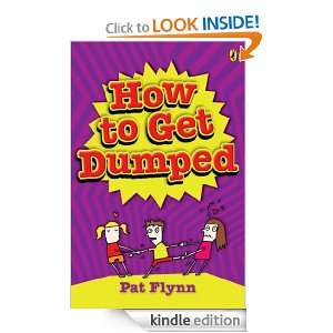 How to Get Dumped Pat Flynn  Kindle Store