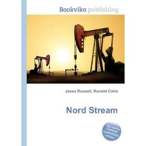  Nord Stream Ronald Cohn Jesse Russell Books