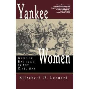   Battles in the Civil War [Paperback] Elizabeth D. Leonard Books