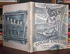 Carroll, Ruth & Latrobe TOUGH ENOUGH 1st Edition First Printing