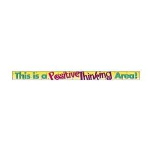  This is a positive thinking area Toys & Games