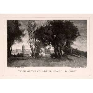  1896 Wood Engraving (Photoxylograph) Corot Colosseum Rome 