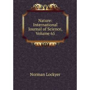    International Journal of Science, Volume 65 Norman Lockyer Books