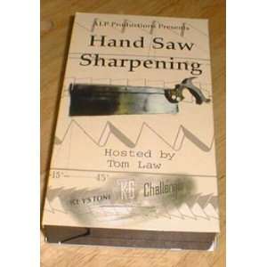  Hand Saw Sharpening by Tom Law