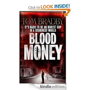 Blood Money Tom Bradby  Kindle Store