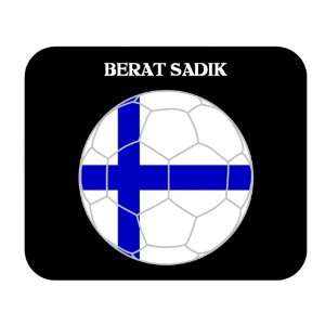  Berat Sadik (Finland) Soccer Mouse Pad 