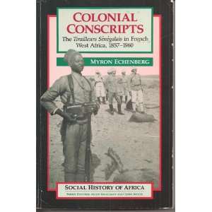  Colonial Conscripts Tirailleurs Senegalais in French West 