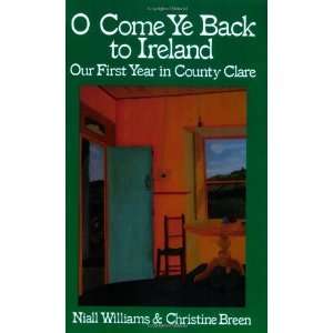    Our First Year in County Clare [Paperback] Niall Williams Books