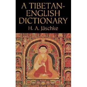  A Tibetan English Dictionary (Dover Language Guides 