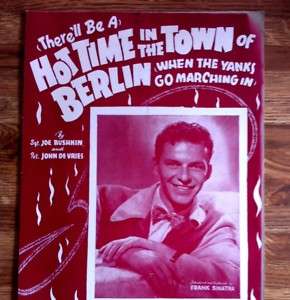 1943 Hot Time In The Town Of Berlin Sinatra Cover  