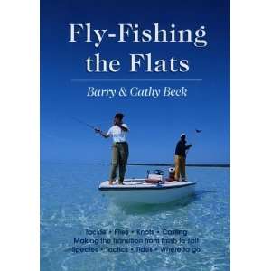  Fly Fishing the Flats [Hardcover] Barry Beck Books