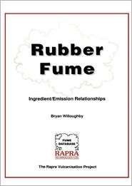 Rubber Fume Ingredient and Emission Relationships, (1859571271), B. G 