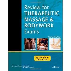 Review for Therapeutic Massage and Bodywork Exams (LWW Massage Therapy 