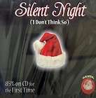 SILENT NIGHT (I DONT THINK SO)   25 VA Tracks  