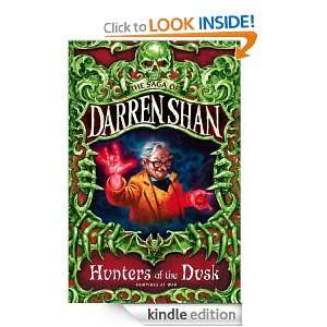   of Darren Shan (7)   Hunters of the Dusk (Saga of Darren Shan/Hunters