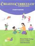 The Creative Curriculum for Preschool by Toni S. Bickart, Cate Heroman 