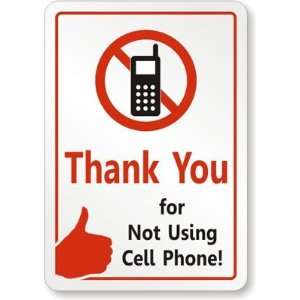  Thank You (with No Cell Phone Graphic) for Not Using Cell 