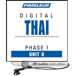   06 Learn to Speak and Understand Thai with Pimsleur Language Programs