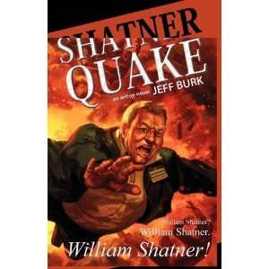  Shatnerquake [Paperback] Jeff Burk Books