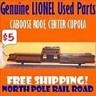 LIONEL USED PART CABOOSE CENTER CUPOLA ROOF ONLY BLACK LLC FREE 