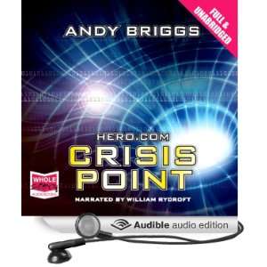  Hero Crisis Point (Audible Audio Edition) Andy 