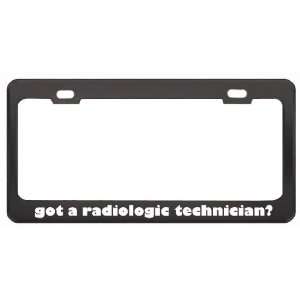 Got A Radiologic Technician? Last Name Black Metal License Plate Frame 