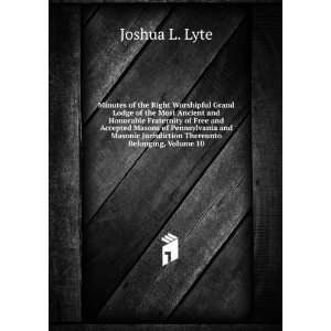   Jurisdiction Thereunto Belonging, Volume 10 Joshua L. Lyte Books