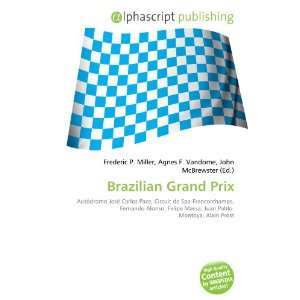  Brazilian Grand Prix (9786134100762) Books
