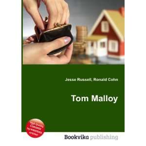 Tom Malloy Ronald Cohn Jesse Russell  Books
