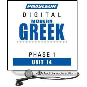 Greek (Modern) Phase 1, Unit 14 Learn to Speak and Understand Modern 