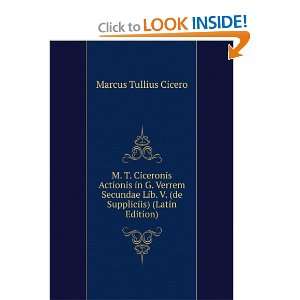   Lib. V. (de Suppliciis) (Latin Edition) Marcus Tullius Cicero Books