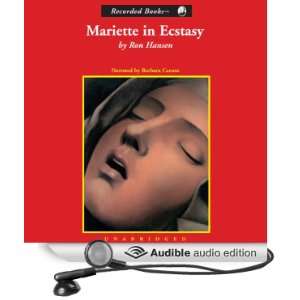  Mariette in Ecstasy (Audible Audio Edition) Ron Hansen 