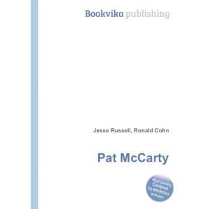  Pat McCarty Ronald Cohn Jesse Russell Books