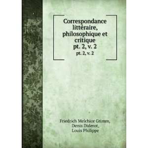   Diderot, Louis Philippe Friedrich Melchior Grimm  Books