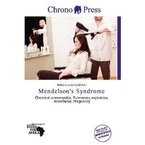    Mendelsons Syndrome (9786200863874) Pollux Évariste Kjeld Books