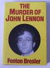 Who Killed John Lennon?  Fenton Bresler (Hardcover, 1989)  