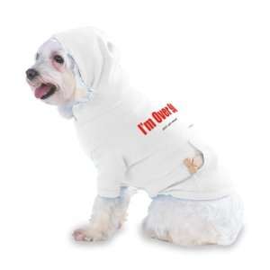  Im Over 90 whats your excuse? Hooded T Shirt for Dog or 