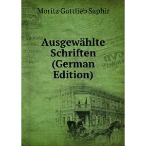   (German Edition) (9785877922051) Moritz Gottlieb Saphir Books