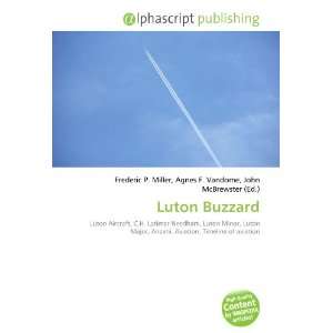  Luton Buzzard (9786134105361) Books