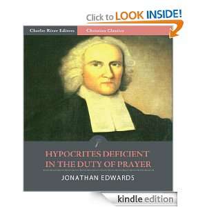 Hypocrites Deficient in the Duty of Prayer [Illustrated] Jonathan 