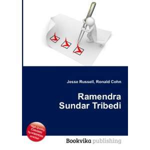  Ramendra Sundar Tribedi Ronald Cohn Jesse Russell Books