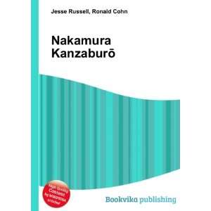  Nakamura KanzaburÅ Ronald Cohn Jesse Russell Books