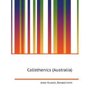  Calisthenics (Australia) Ronald Cohn Jesse Russell Books