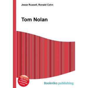  Tom Nolan Ronald Cohn Jesse Russell Books