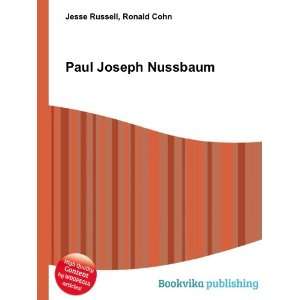  Paul Joseph Nussbaum Ronald Cohn Jesse Russell Books