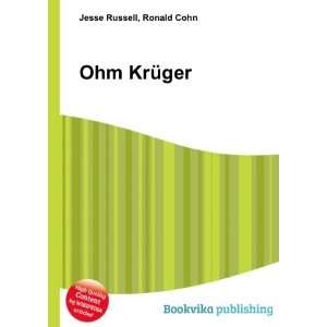  Ohm KrÃ¼ger Ronald Cohn Jesse Russell Books