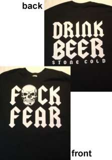 Stone Cold Steve Austin F Fear Drink Beer T shirt New  