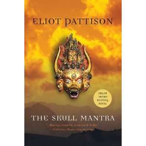  The Skull Mantra (Inspector Shan Tao Yun) Eliot Pattison Books